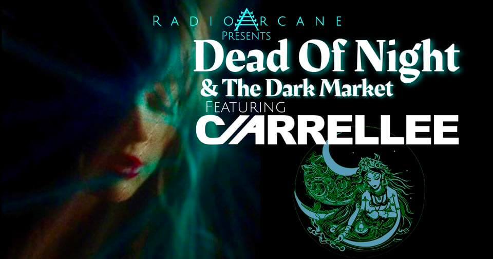 Dead Of Night & The Dark Market feat. Carrellee