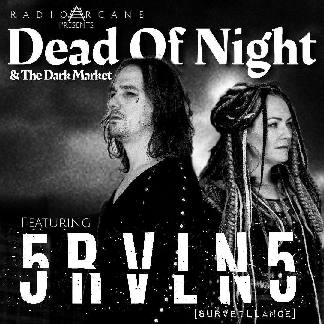Dead Of Night & The Dark Market featuring 5RVLN5