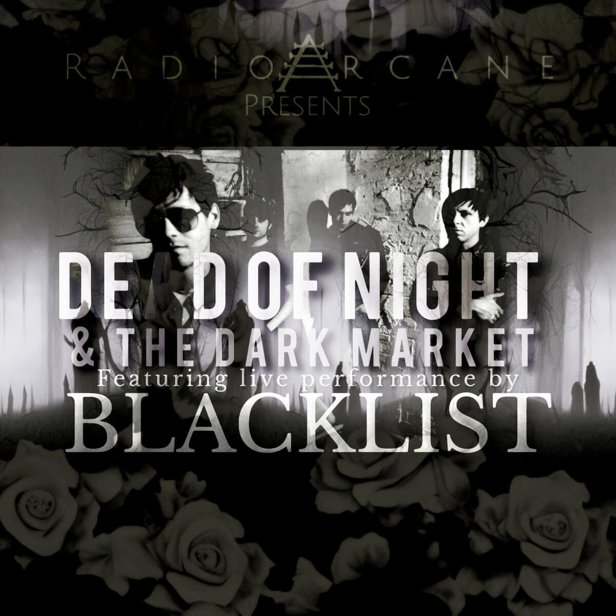 Dead Of Night & The Dark Market featuring Blacklist