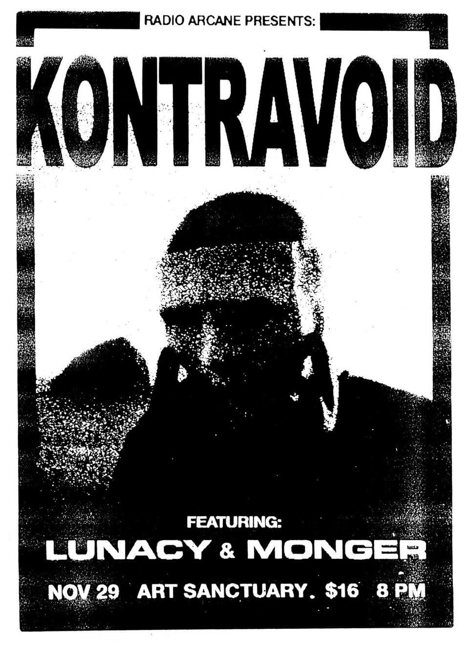 Kontravoid / Lunacy / Monger - Live at Art Sanctuary