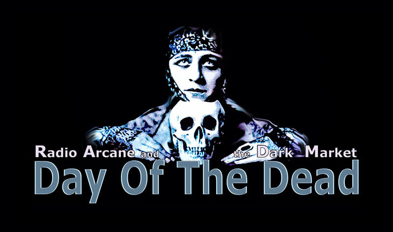 Radio Arcane Monthly : The Dark Market